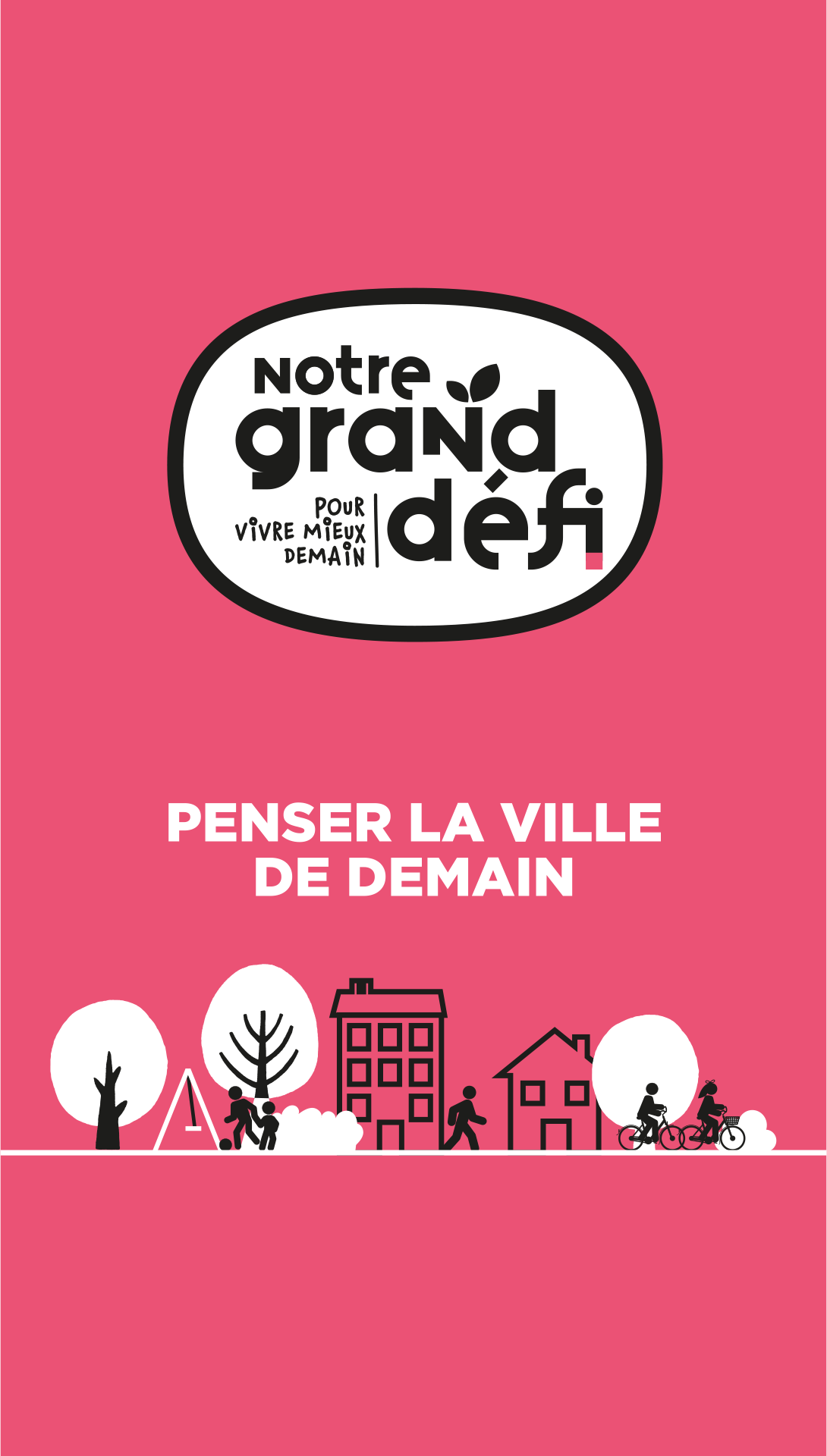 Notre grand défi